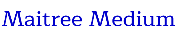 Maitree Medium フォント